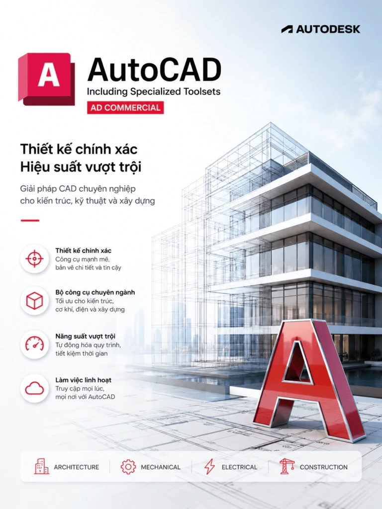 AutoCAD Including Specialized Toolsets AD Commercial bản quyền cho doanh nghiệp 5 AutoCAD including specialized toolsets, AutoCAD AD Commercial, phần mềm AutoCAD bản quyền