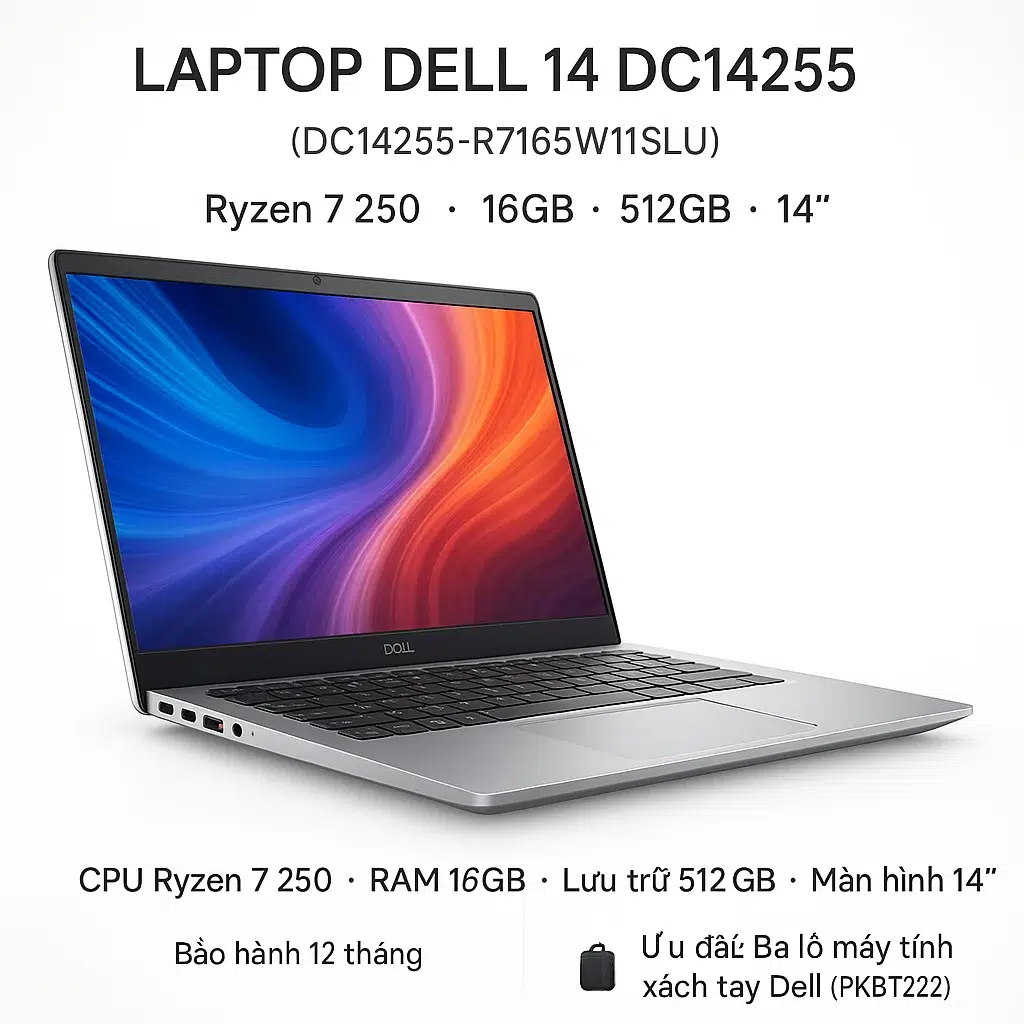 Laptop Dell 14 DC14255 Ryzen 7 250 RAM 16GB SSD 512GB 8 Laptop DELL 14 DC14255 (DC14255-R7165W11SLU) | Ryzen 7 250 / 16GB / 512GB / 14'' - hình ảnh chi tiết 2