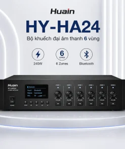 Bộ khuếch đại âm thanh Huain HY-HA24 công suất 240W, hỗ trợ chia 6 vùng loa, đầu ra 70V/100V và 4–16Ω, Bluetooth, USB/MP3, FM, MIC ưu tiên, Chime/Alarm, phù hợp hệ thống âm thanh thông báo chuyên nghiệp.